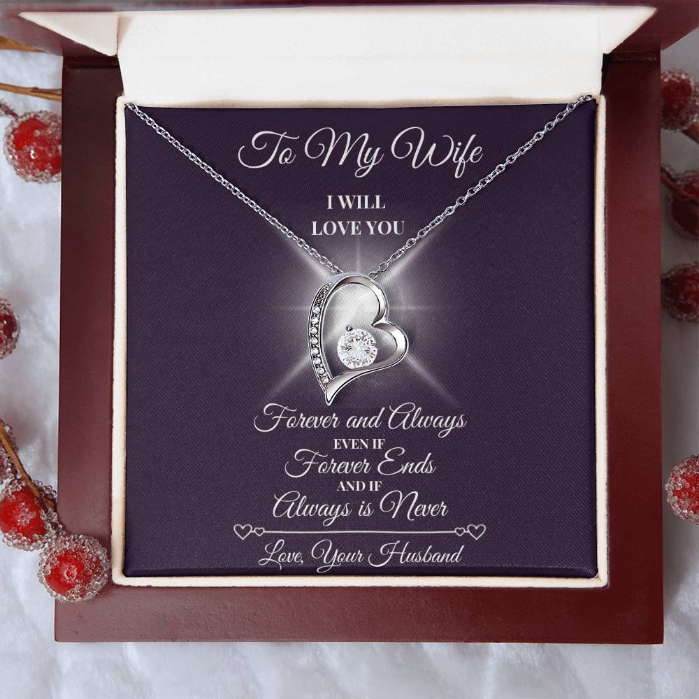 To My Wife - Forever and Always- Forever Love Necklace