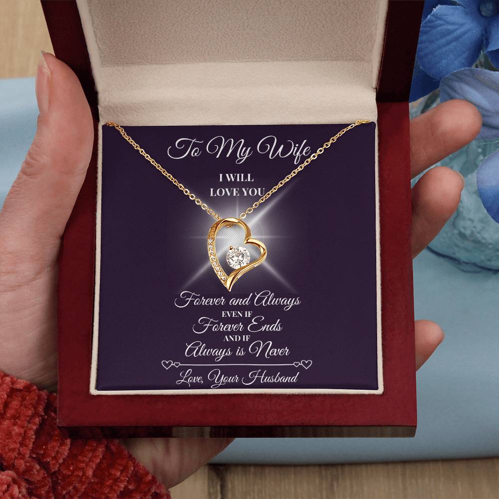 To My Wife - Forever and Always- Forever Love Necklace