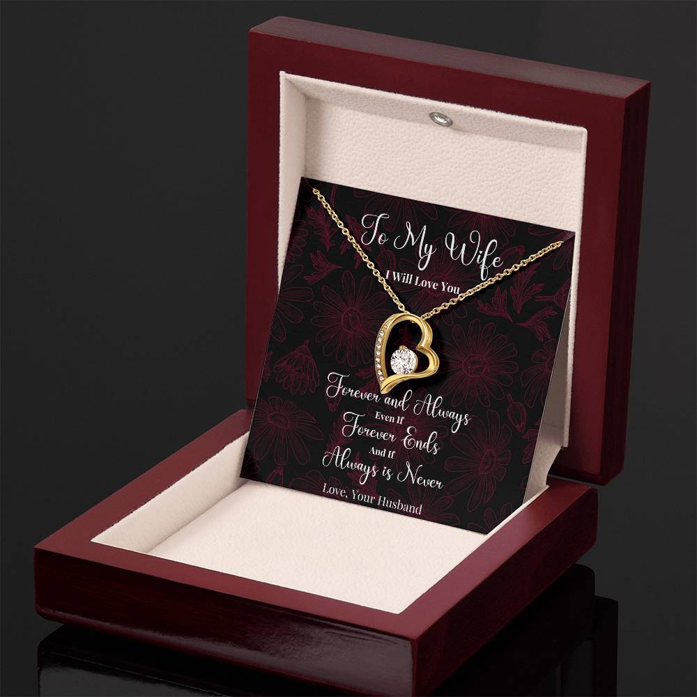 To My Wife - I Will Love You - Forever Love Necklace