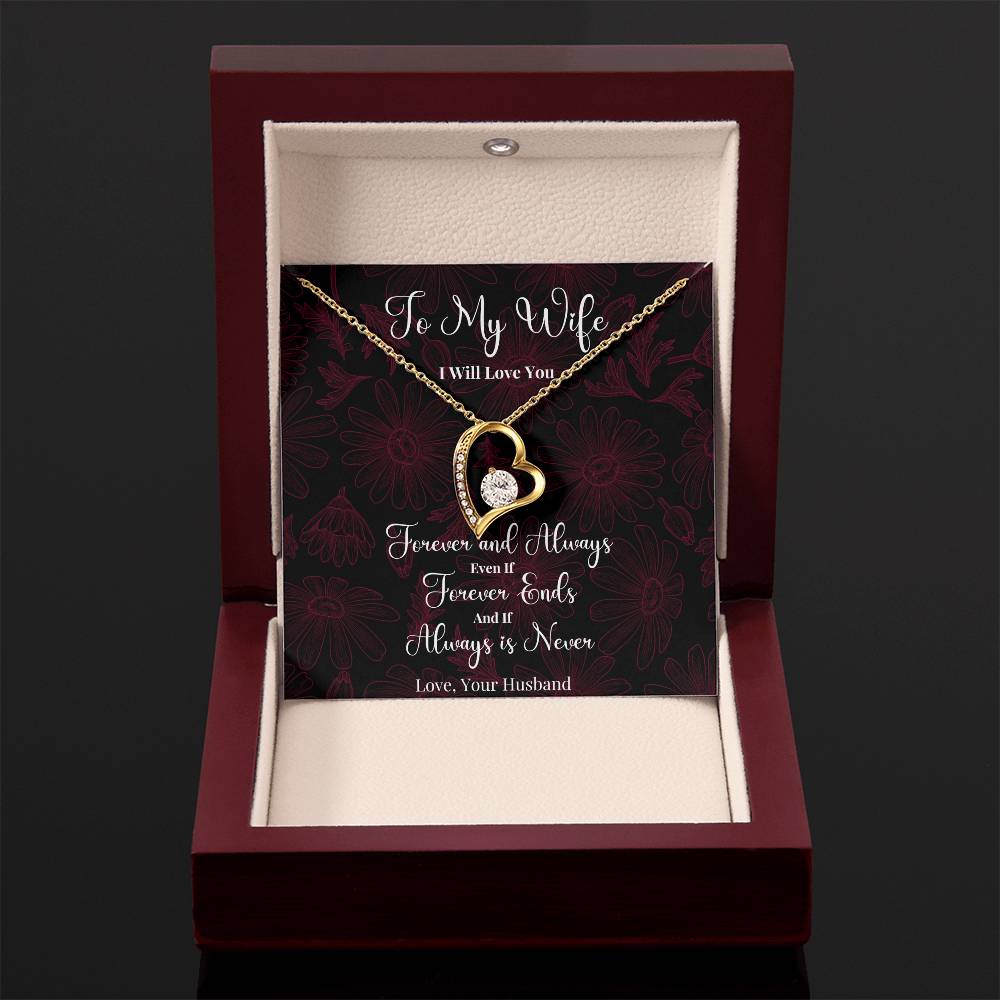 To My Wife - I Will Love You - Forever Love Necklace