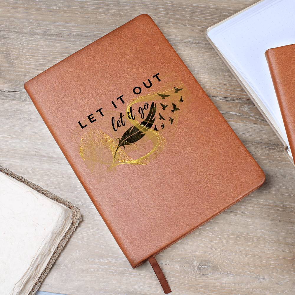 Graphic Journal - with the text "Let It Out, Let It Go"