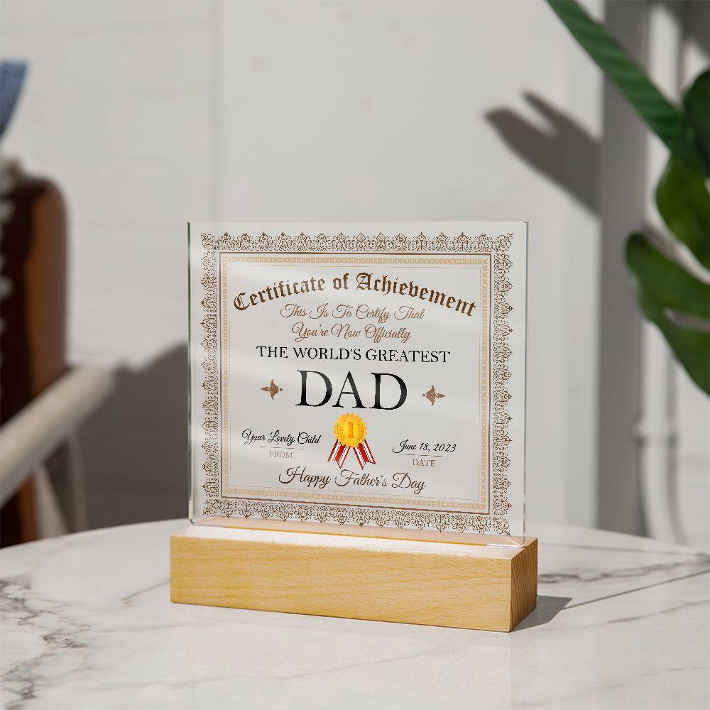 The World's Greatest Dad - Square Acrylic Plaque