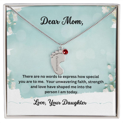 Dear Mom - Faith, Strength and Love - Baby Feet