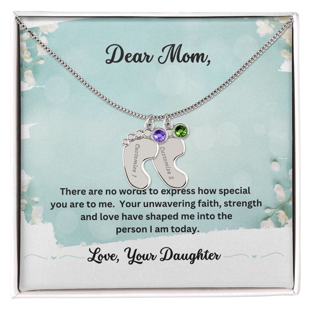 Dear Mom - Faith, Strength and Love - Baby Feet