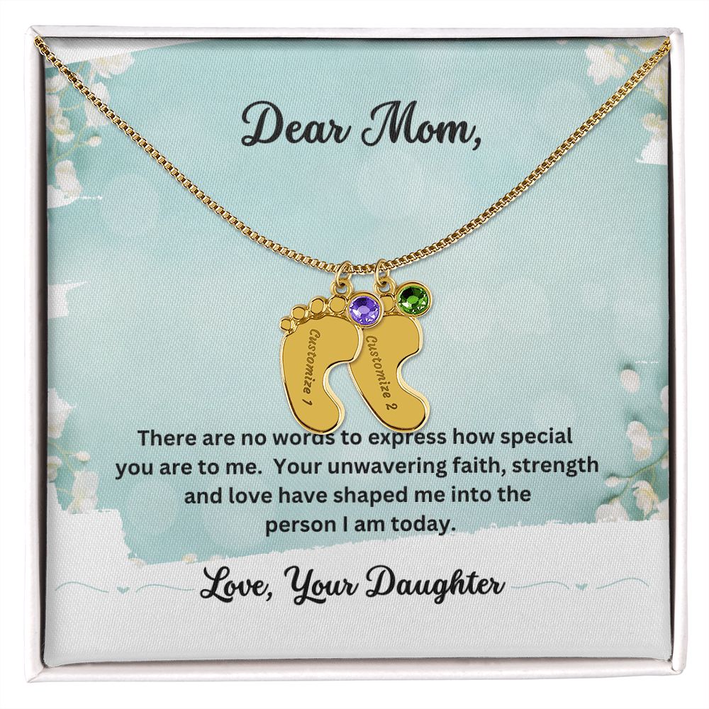 Dear Mom - Faith, Strength and Love - Baby Feet