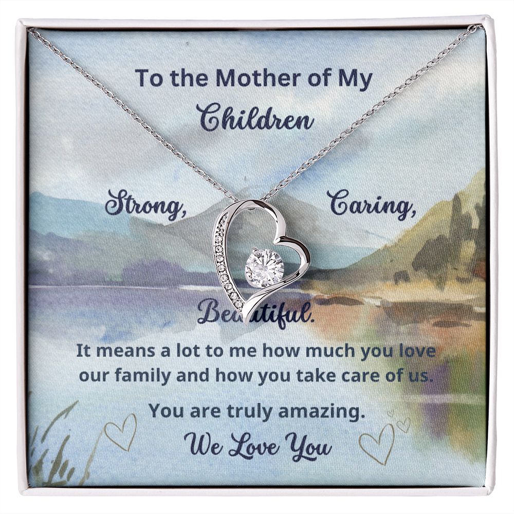 To the Mother of My Children - Forever Love Necklace