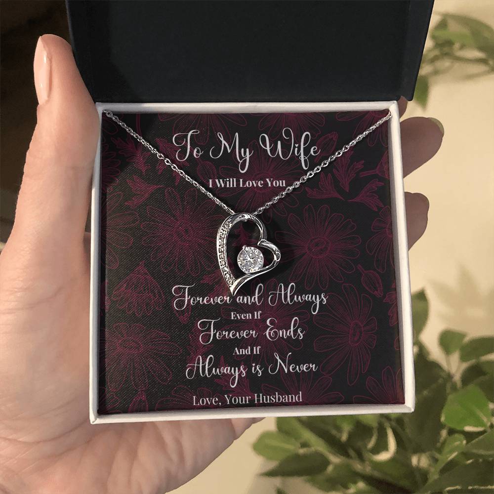 To My Wife - I Will Love You - Forever Love Necklace