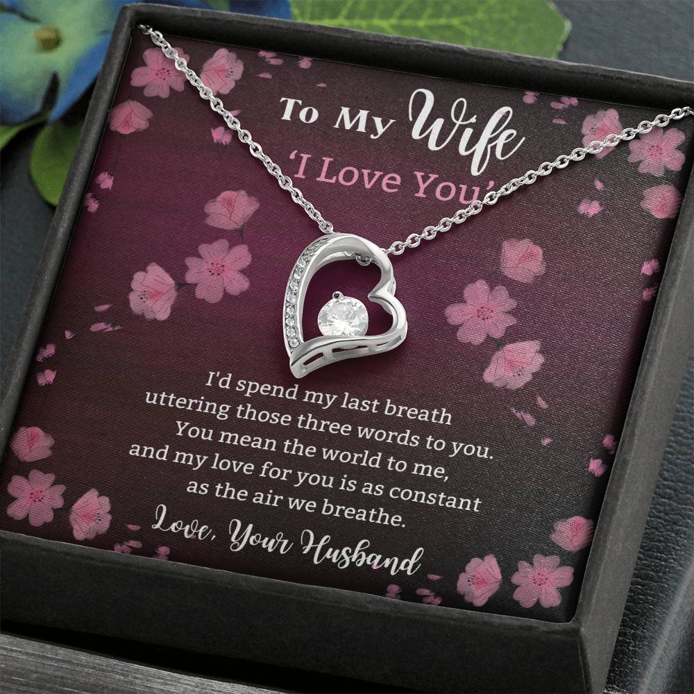 To My Wife - The Air We Breathe - Forever Love Necklace